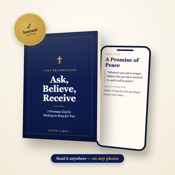 Ask, Believe, Receive — instant digital prayer guide